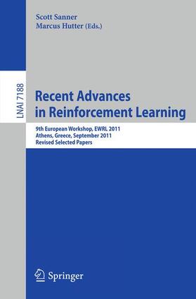 Hutter / Sanner |  Recent Advances in Reinforcement Learning | Buch |  Sack Fachmedien