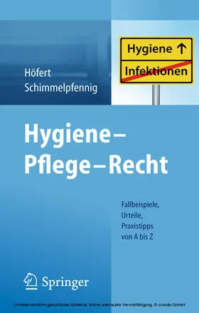 Höfert / Schimmelpfennig |  Hygiene - Pflege - Recht | eBook | Sack Fachmedien