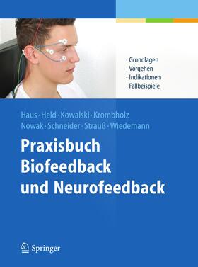 Haus / Held / Kowalski | Praxisbuch Biofeedback und Neurofeedback | E-Book | sack.de