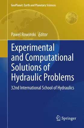 Rowinski / Rowinski |  Experimental and Computational Solutions of Hydraulic Problems | Buch |  Sack Fachmedien