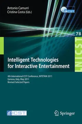 Camurri / Costa |  Intelligent Technologies for Interactive Entertainment | eBook | Sack Fachmedien