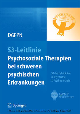 Falkai / DGPPN - Dt. Gesellschaft |  S3-Leitlinie Psychosoziale Therapien bei schweren psychischen Erkrankungen | eBook | Sack Fachmedien