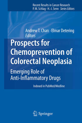 Chan / Detering |  Prospects for Chemoprevention of Colorectal Neoplasia | eBook | Sack Fachmedien