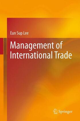 Lee |  Management of International Trade | Buch |  Sack Fachmedien