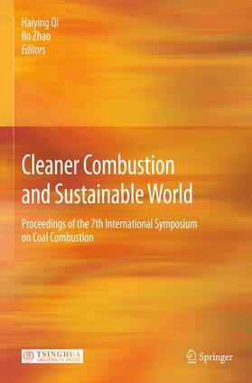Qi / Zhao |  Cleaner Combustion and Sustainable World | Buch |  Sack Fachmedien