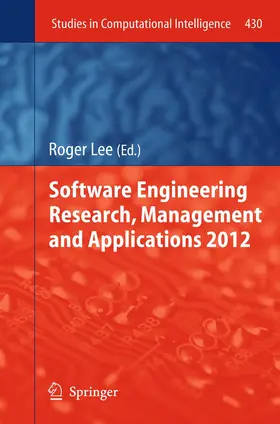 Lee |  Software Engineering Research, Management and Applications 2012 | Buch |  Sack Fachmedien