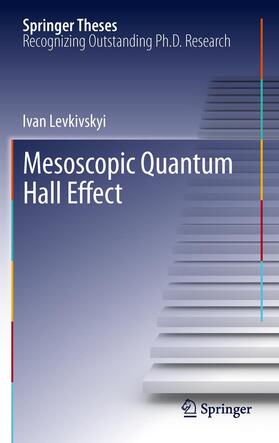 Levkivskyi |  Mesoscopic Quantum Hall Effect | Buch |  Sack Fachmedien