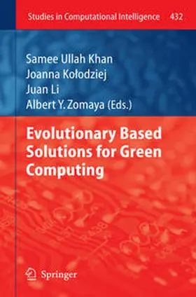 Khan / Kolodziej / Kolodziej |  Evolutionary Based Solutions for Green Computing | eBook | Sack Fachmedien