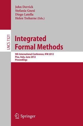 Derrick / Treharne / Gnesi |  Integrated Formal Methods | Buch |  Sack Fachmedien