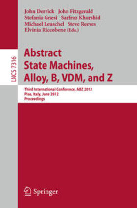 Derrick / Fitzgerald / Gnesi |  Abstract State Machines, Alloy, B, VDM, and Z | eBook | Sack Fachmedien