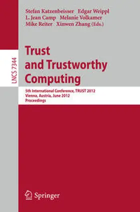 Katzenbeisser / Weippl / Camp |  Trust and Trustworthy Computing | eBook | Sack Fachmedien