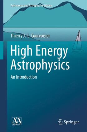 Courvoisier |  High Energy Astrophysics | Buch |  Sack Fachmedien