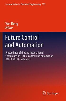 Deng |  Future Control and Automation | Buch |  Sack Fachmedien