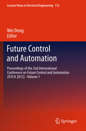 Deng |  Future Control and Automation | eBook | Sack Fachmedien