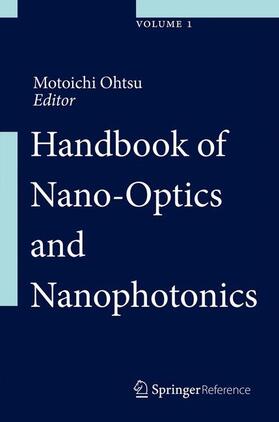 Ohtsu |  Handbook of Nano-Optics and Nanophotonics | Buch |  Sack Fachmedien