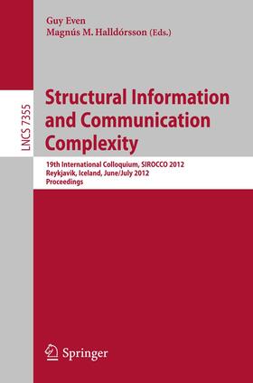 Halldórsson / Even |  Structural Information and Communication Complexity | Buch |  Sack Fachmedien