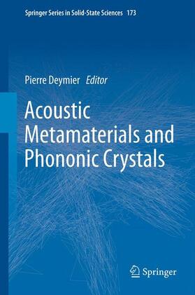 Deymier |  Acoustic Metamaterials and Phononic Crystals | Buch |  Sack Fachmedien
