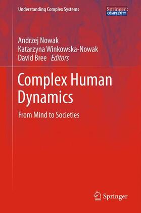 Nowak / Brée / Winkowska-Nowak |  Complex Human Dynamics | Buch |  Sack Fachmedien