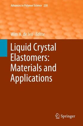 de Jeu |  Liquid Crystal Elastomers: Materials and Applications | Buch |  Sack Fachmedien