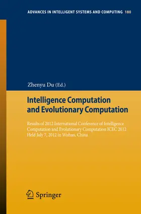 Du |  Intelligence Computation and Evolutionary Computation | eBook | Sack Fachmedien