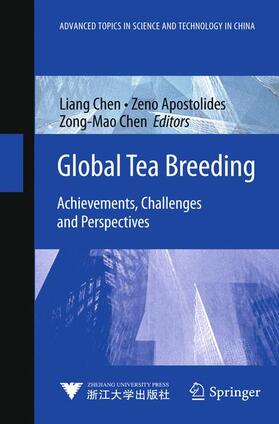 Chen / Apostolides |  Global Tea Breeding | Buch |  Sack Fachmedien