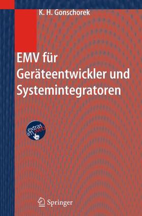 Gonschorek |  EMV für Geräteentwickler und Systemintegratoren | Buch |  Sack Fachmedien