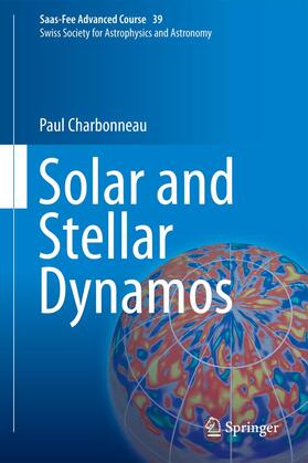 Charbonneau / Steiner |  Solar and Stellar Dynamos | Buch |  Sack Fachmedien