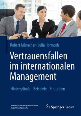 Hormuth / Münscher |  Vertrauensfallen im internationalen Management | Buch |  Sack Fachmedien