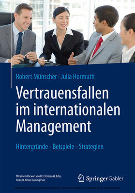 Münscher / Hormuth |  Vertrauensfallen im internationalen Management | eBook | Sack Fachmedien