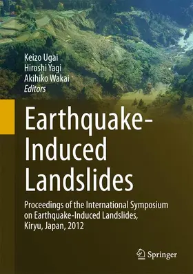 Ugai / Wakai / Yagi |  Earthquake-Induced Landslides | Buch |  Sack Fachmedien