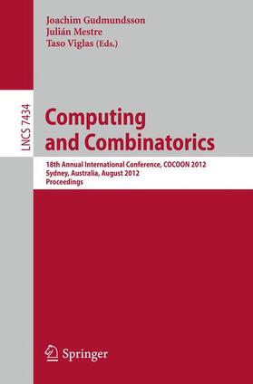 Gudmundsson / Viglas / Mestre |  Computing and Combinatorics | Buch |  Sack Fachmedien