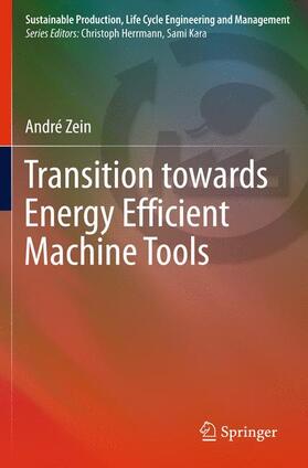Zein |  Transition Towards Energy Efficient Machine Tools | Buch |  Sack Fachmedien