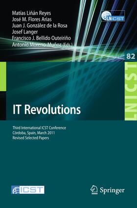 Linan Reyes / Flores Arias / Moreno-Muñoz |  IT Revolutions | Buch |  Sack Fachmedien