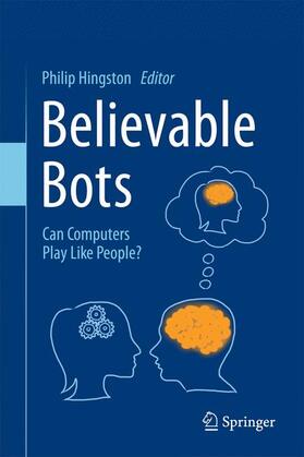 Hingston |  Believable Bots | Buch |  Sack Fachmedien