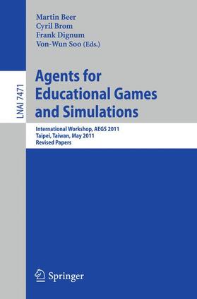 Beer / Soo / Brom |  Agents for Educational Games and Simulations | Buch |  Sack Fachmedien