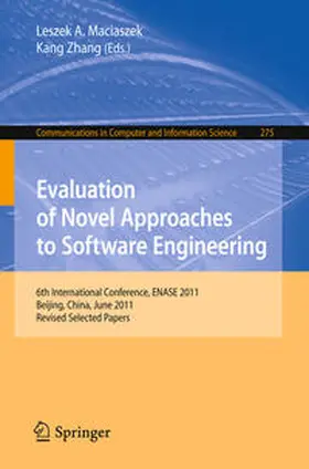 Maciaszek / Zhang |  Evaluation of Novel Approaches to Software Engineering | eBook | Sack Fachmedien