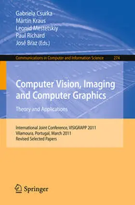 Csurka / Kraus / Mestetskiy |  Computer Vision, Imaging and Computer Graphics - Theory and Applications | eBook | Sack Fachmedien