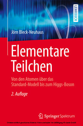 Bleck-Neuhaus |  Elementare Teilchen | eBook | Sack Fachmedien