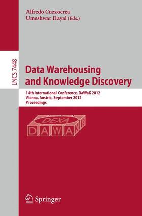 Dayal / Cuzzocrea |  Data Warehousing and Knowledge Discovery | Buch |  Sack Fachmedien