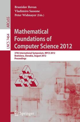 Rovan / Widmayer / Sassone |  Mathematical Foundations of Computer Science 2012 | Buch |  Sack Fachmedien