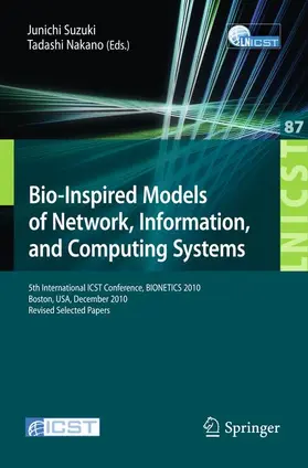 Suzuki / Nakano |  Bio-Inspired Models of Network, Information, and Computing Systems | Buch |  Sack Fachmedien