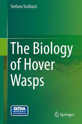 Turillazzi |  The Biology of Hover Wasps | Buch |  Sack Fachmedien