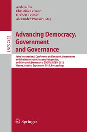 Kö / Leitner / Leitold |  Advancing Democracy, Government and Governance | eBook | Sack Fachmedien