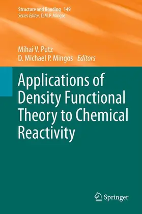 Mingos / Putz |  Applications of Density Functional Theory to Chemical Reactivity | Buch |  Sack Fachmedien