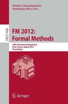 Mery / Giannakopoulou |  FM 2012: Formal Methods | Buch |  Sack Fachmedien