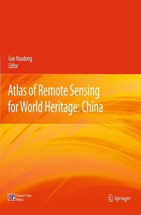 Guo |  Atlas of Remote Sensing for World Heritage: China | Buch |  Sack Fachmedien