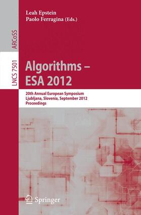 Ferragina / Epstein |  Algorithms ¿- ESA 2012 | Buch |  Sack Fachmedien