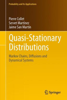 Collet / San Martín / Martínez |  Quasi-Stationary Distributions | Buch |  Sack Fachmedien
