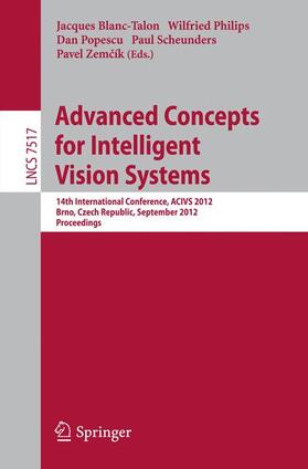 Blanc-Talon / Philips / Zemcik |  Advanced Concepts for Intelligent Vision Systems | Buch |  Sack Fachmedien