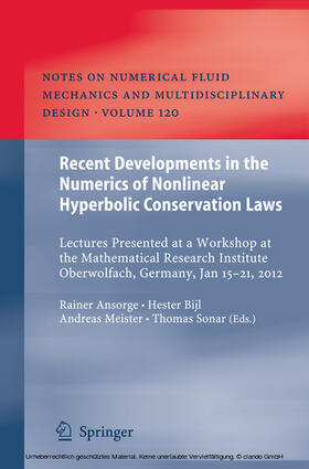 Ansorge / Bijl / Meister |  Recent Developments in the Numerics of Nonlinear Hyperbolic Conservation Laws | eBook | Sack Fachmedien